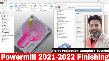 Powermill 2022 -2021 Point Projection Finishing tool path | Powermill 2022 tutorial | Powermill 2022