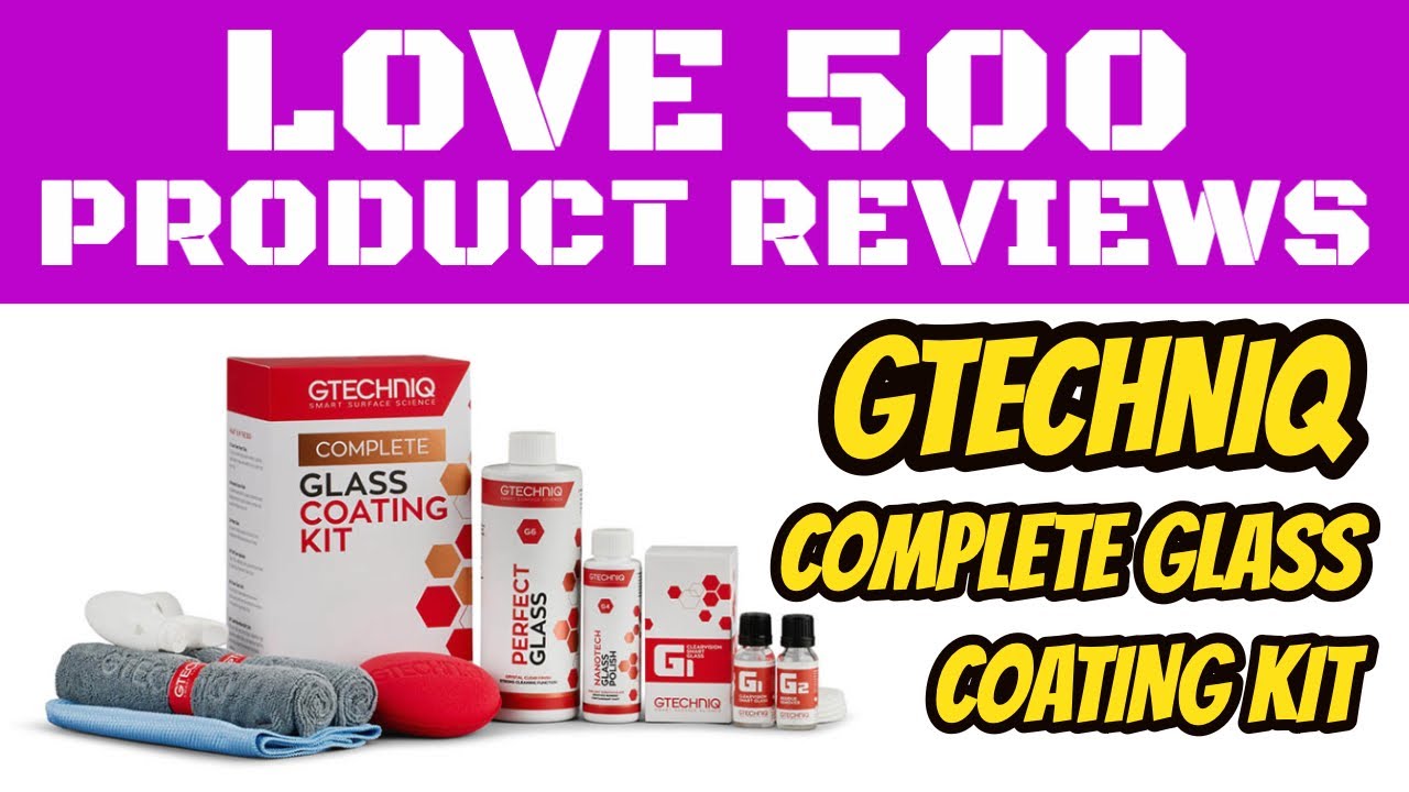 Gtechniq Complete Glass Coating Kit Review - Amazing Product. A