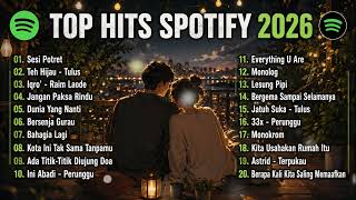 Top Hits Spotify Indonesia 2026 | Top Spotify Indonesia 2026 | Lagu Hits Spotify 2026 | Lagu Terbaru