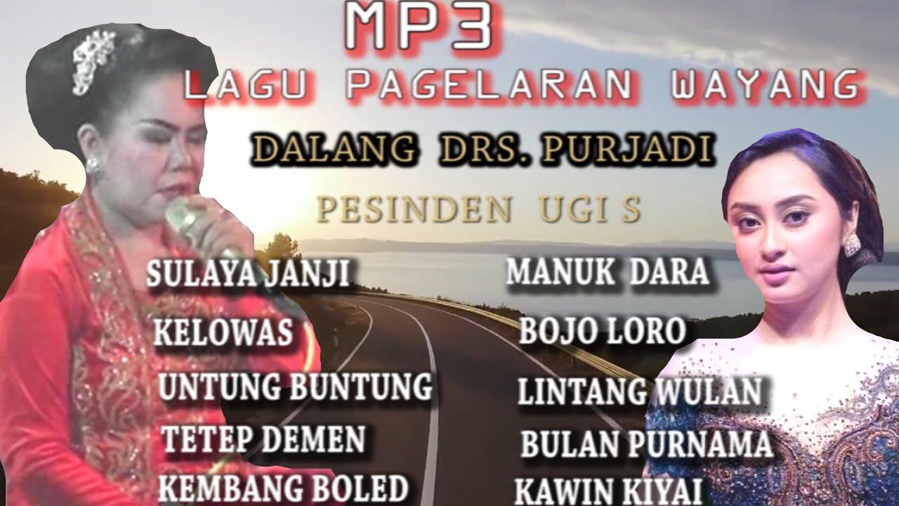 NEW & HIT LAGU  PAGELARAN WAYANG BERSAMA PESINDEN  UGI  S. DAN DALANG DRS. PURJADI