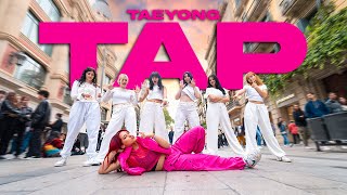 [KPOP IN PUBLIC] TAEYONG 태용 'TAP' | Dance cover by Aelin crew