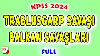 14) Trablusgarp Savaşı ve Balkan Savaşları Genel Tekrar - KPSS Tarih 2024