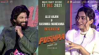 Allu Arjun & Rashmika Mandanna Exclusive Interview About #PushpaTheRise | Sukumar | DSP | #Pushpa