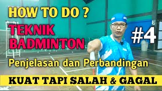 KESALAHAN TEKNIK BADMINTON Meski Punya Otot Kuat - Badminton Knowledge