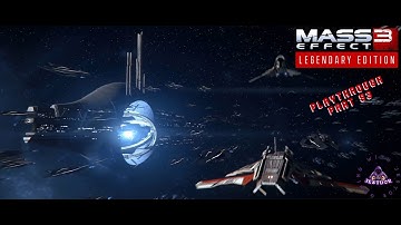 Mass Effect 3 Legendary Edition No Commentary Playthrough Part 53
