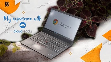 My Experience With Neverware CloudReady | THE PERFECT CHROME OS ALTERNATIVE?? | sketchsairam | 𝙍𝙀