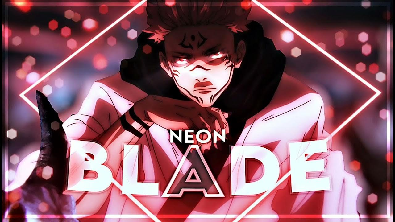 Neon blade remix