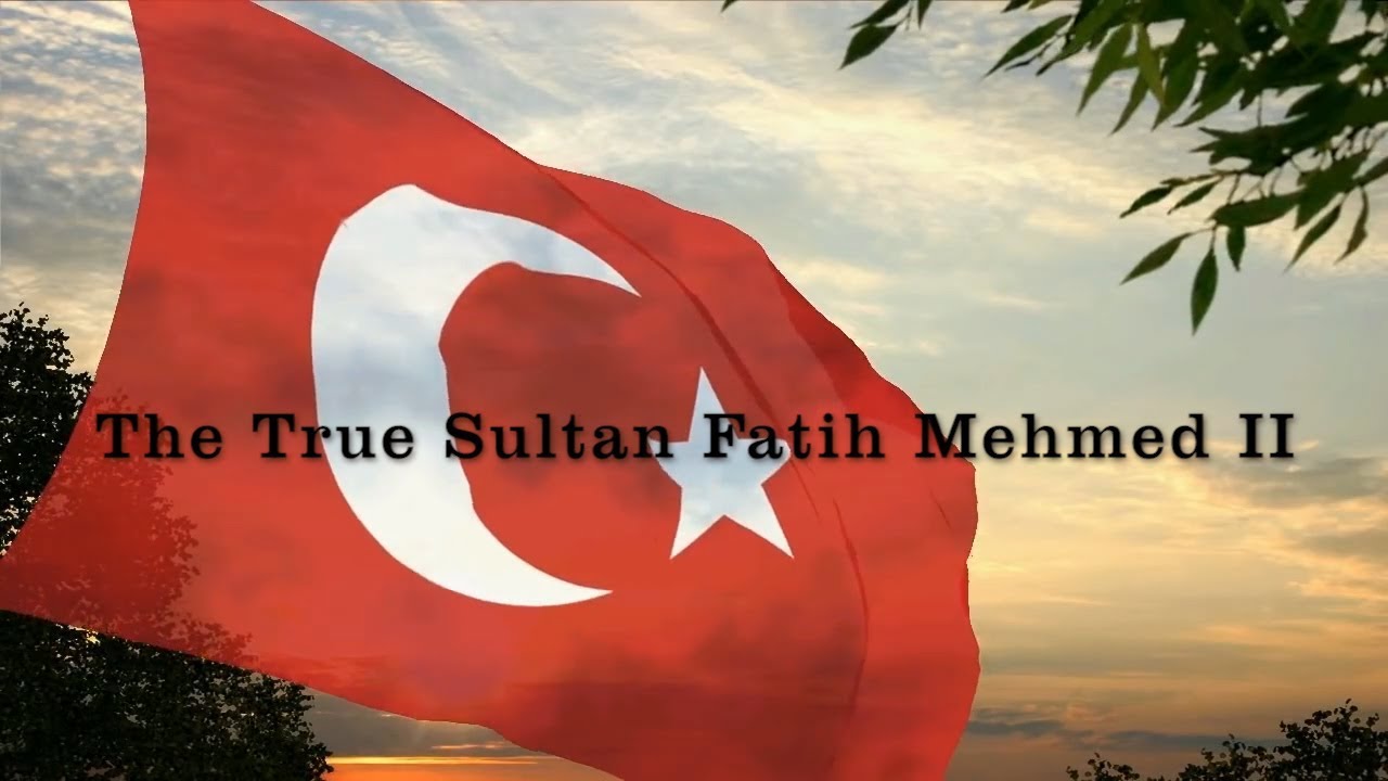 The True Sultan Fatih Mehmed II