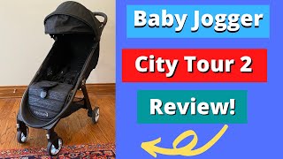 Baby Jogger City Tour 2 Review  Some Comparison to Butterfly Bugaboo and Babyzen YoYo2