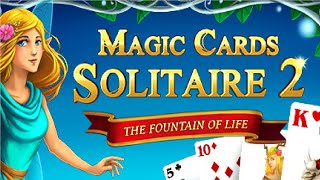 Magic Cards Solitaire 2   The Fountain of Life - New Game 2023 screenshot 3
