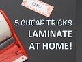 DIY LAMINATOR TIPS | How to laminate at home