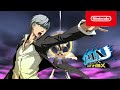 Persona 4 Arena Ultimax - P-1 CLIMAX Trailer - Nintendo Switch