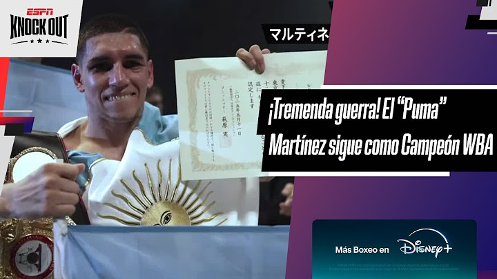 Corazón de “Puma”: Martínez se levantó de una caída y le ganó a Ioka en una gran batalla