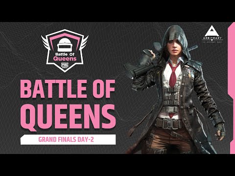 BATTLE OF QUEENS - GRAND FINALE DAY 2