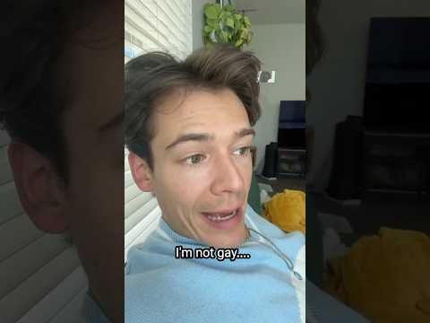 I’m not gay but…