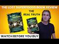 The Lost Superfoods Review: Don't Buy Until You See This!