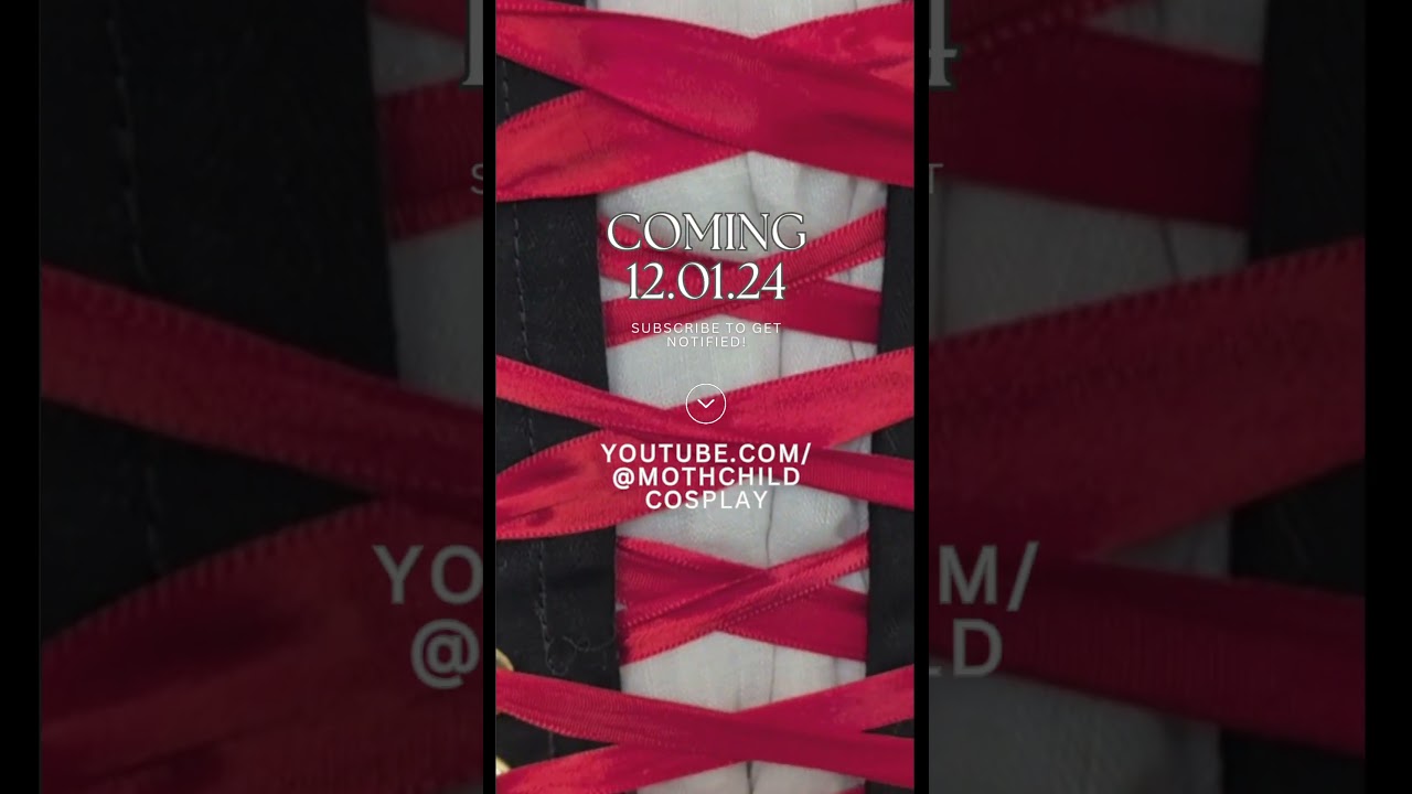 Corsetry video will be going live December 1st at 6EST! The first piece of my Bloodborne cosplay