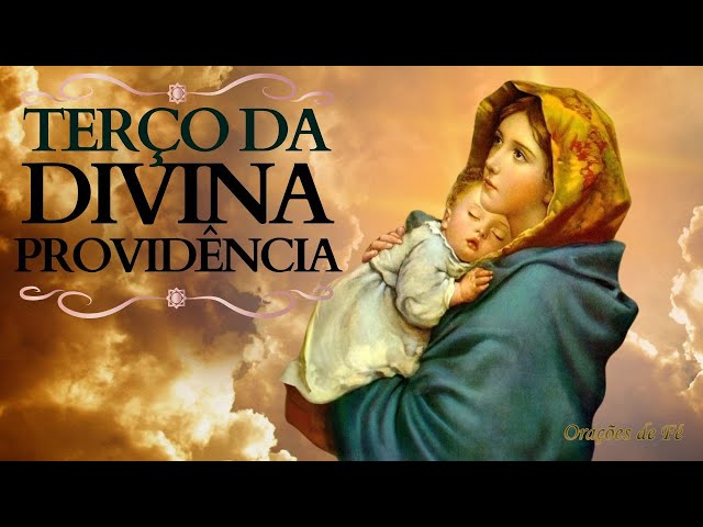 Terço da Divina Providência