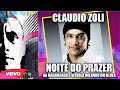 Claudio zoli   noite do prazer na madrugada a vitrola rolando um blues  