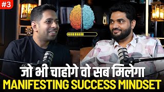 Mindset Mastery Attract Dream Life with Law of Attraction @himeeshmadaan Ep3 Amit Kumarr Podcast