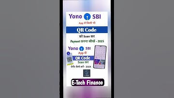 Yono SBI Se QR Code Se Paise Kaise Transfer Kare | How To Scan And Pay in Yono SBI