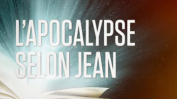 Qui est Jean dans l'Apocalypse ?