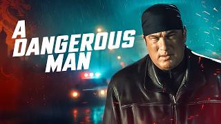 Steven Seagal - A Dangerous Man Action, Thriller Seul Contre La Mafia Chinoise Non Censuré
