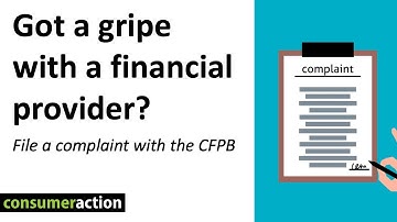 Got a gripe with a financial provider? File a complaint with the CFPB