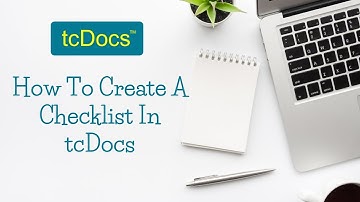 Creating a Checklist in tcDocs Transaction Management Software