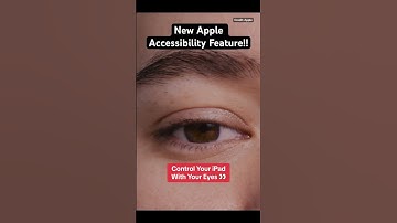Control Your iPad With Your Eyes