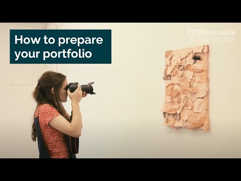 What To Include In A Fine Art Portfolio | Newcastle University - YouTube
