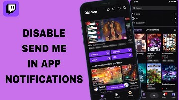 How To Disable Send Me In App Notifications On Twitch App | Step By Step