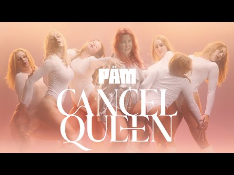 YouTube पर PÄM - Cäncel Queen (Official Video) देखें YouTube पर PÄM - Cäncel Queen (Official Video) देखें