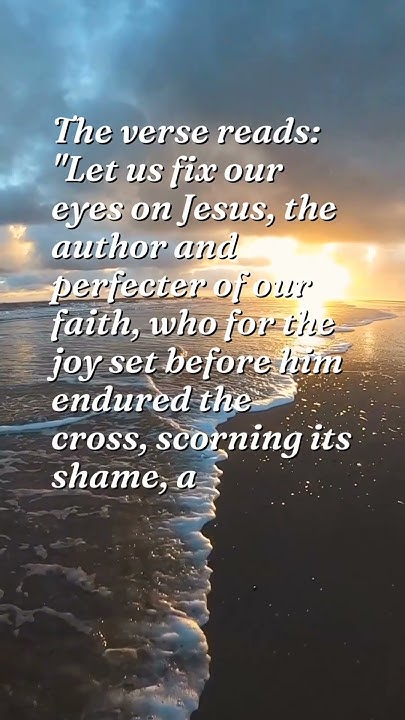 the-meaning-of-hebrews-12-2-finding-strength-and-inspiration-in-jesus
