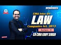 CMA Inter | Jun 26 | Law | Companies Act | Lecture 9 | CA CMA Eddy Singh | Agarwal Classes