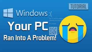 Windows 10 Blue Screen Your PC Ran Into A Problem FIX [2022 Solution]