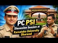 PC PSI Discussion | Karnataka University Dharwad 📍Dream. Prepare. Achieve. 🚔✨#PCPSI #KSP #KUD 