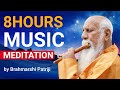 Guru purnima special  8 hours music meditation by brahmarshi patriji