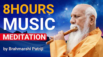Guru Purnima Special | 8 hours Music Meditation by Brahmarshi Patriji