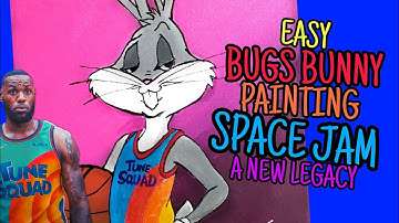 How To Paint Bugs Bunny From Space Jam A New Legacy