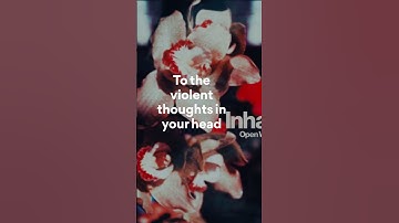 Thumbnail of Inhaler, Open Wide (Lyrics - Chorus)