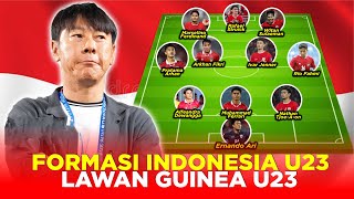 FORMASI TIMNAS INDONESIA U23 VS GUINEA MIMPI CIPTAKAN SEJARAH KE OLIMPIADE MESKI DENGAN SKUAD PINCAN