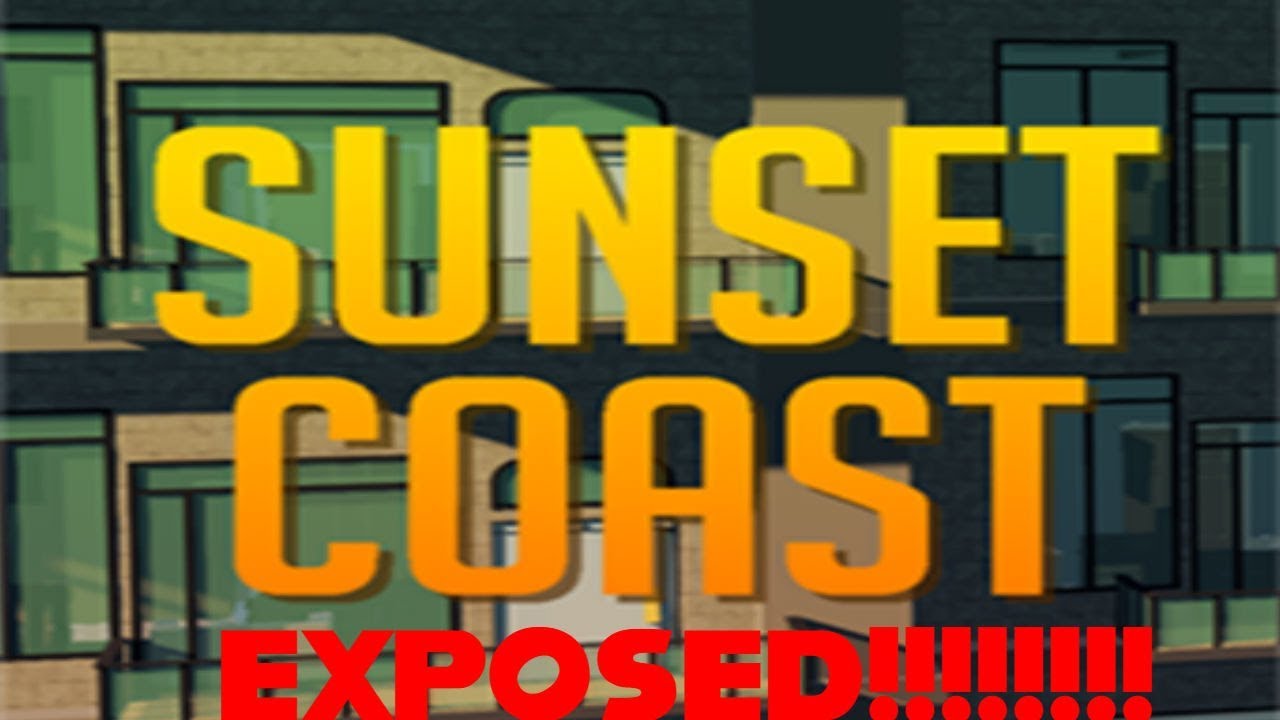 Sunset Coast Hotel Exposed Youtube - roblox sunset