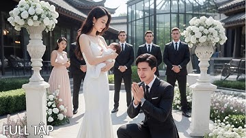 Chồng ngoại tình đuổi vợ mới sinh ra khỏi nhà, ai ngờ cô là thiên kim Tỷ Phú khiến anh ta mất tất cả