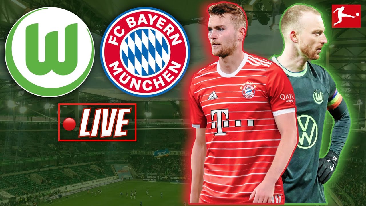 🔴 LIVE VFL WOLFSBURG VS BAYERN MÜNCHEN - 19ª rodada da Bundesliga 2022/2023