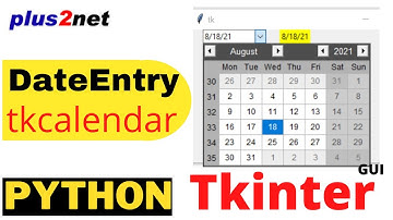 Tkinter Date picker Entry box using DateEntry for user to select read and set the date from calendar