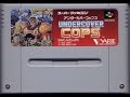 #1 【SFC】アンダーカバーコップスをゲームオーバーまでプレイ！