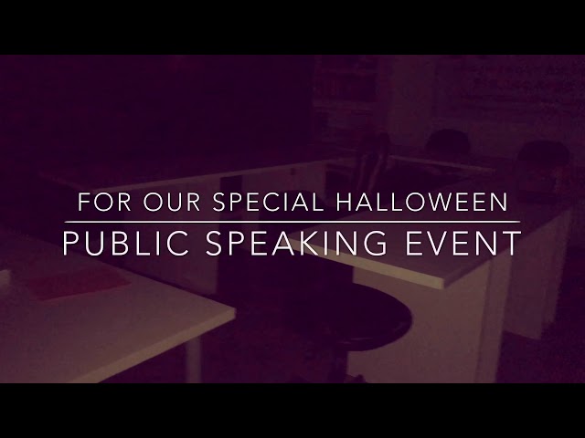 Come to our spooky Halloween speech night unless you’re scared 😈