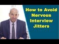 How to Calm Your Nerves in  Job Interview