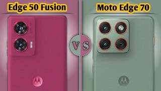Motorola Edge 50 Fusion vs Motorola Edge 70 | Which One Should You Buy in 2026?